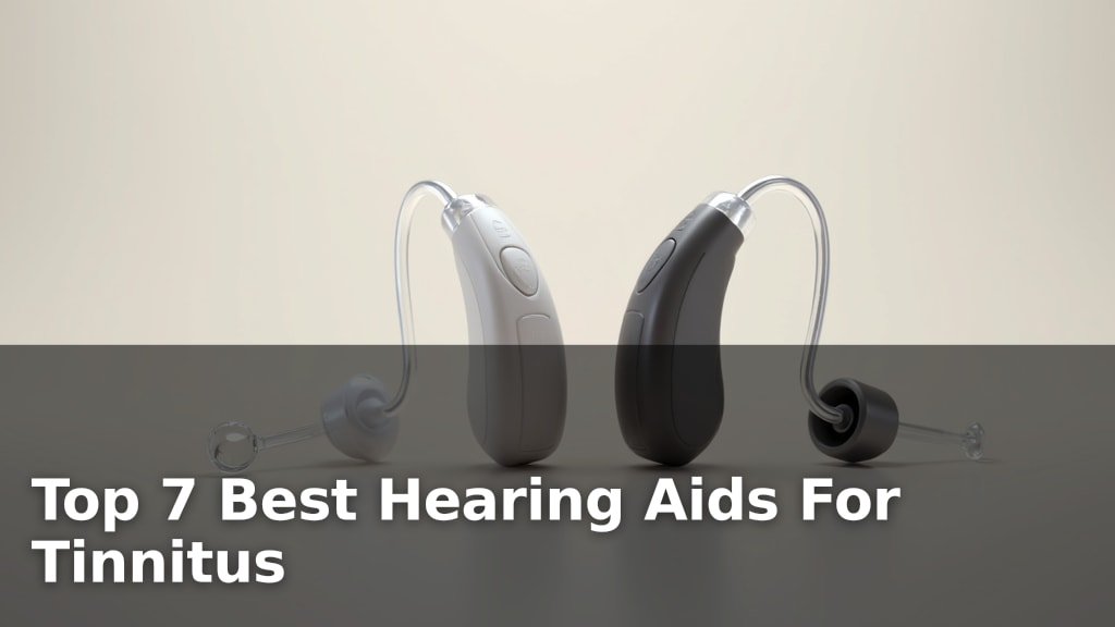 Best Hearing Aids For Tinnitus